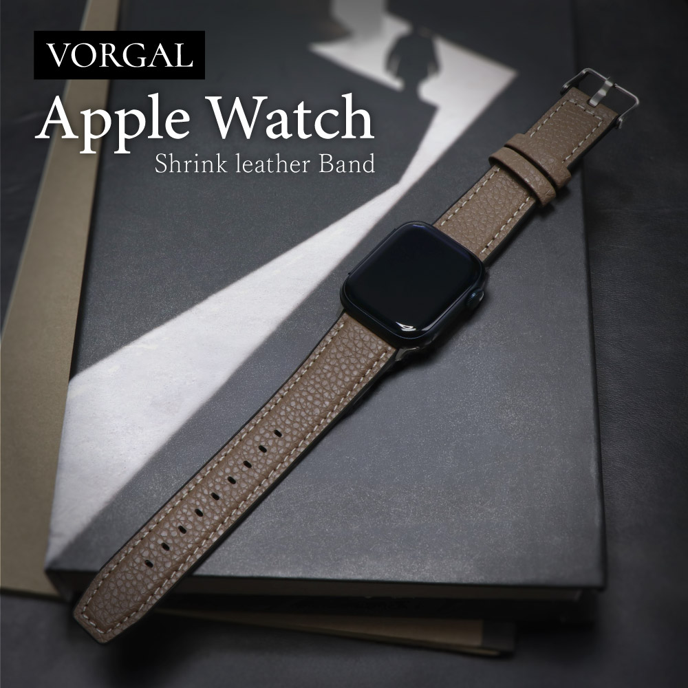 Apple Watch（38／40／41／42mm）用 シュリンクレザーバンド トープ VORGAL（ヴォルガール）