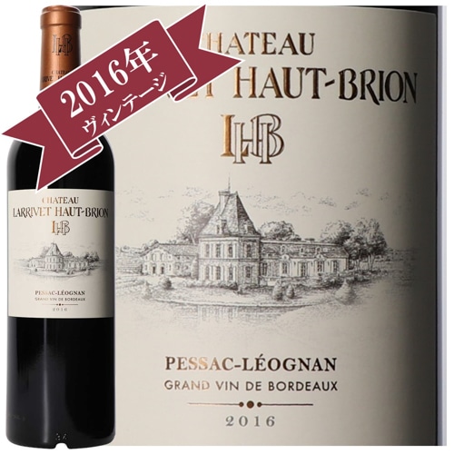〔ワインの奏〕シャトー・ラリヴィエ・オー・ブリオン ルージュ 2016/ CHATEAU LARRIVET HAUT-BRION ROUGE 2016