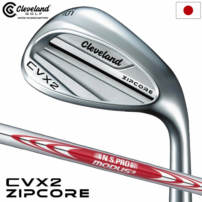 クリーブランド CVX 2 ZIPCORE ウエッジ メンズ 右用 N.S.PRO MODUS3 TOUR115 スチールシャフト 日本正規品 2024年モデル