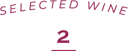 SELECTED WINE 2